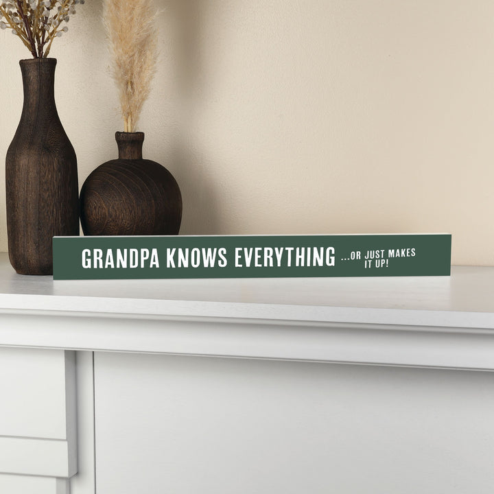 Grandpa Knows Everything, Or Just Makes It Up Stick