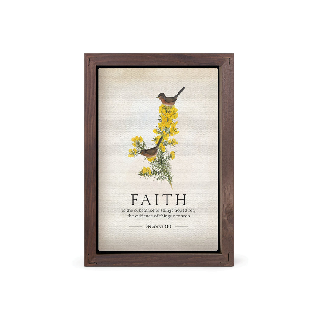 Faith Is The Substance Of Things Hoped For 5X7 Framed Art