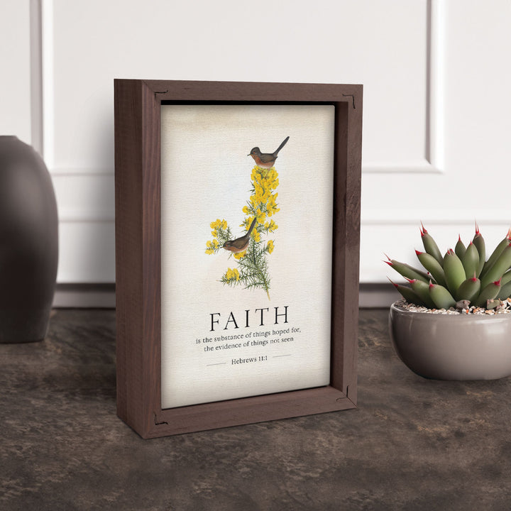 Faith Is The Substance Of Things Hoped For 5X7 Framed Art