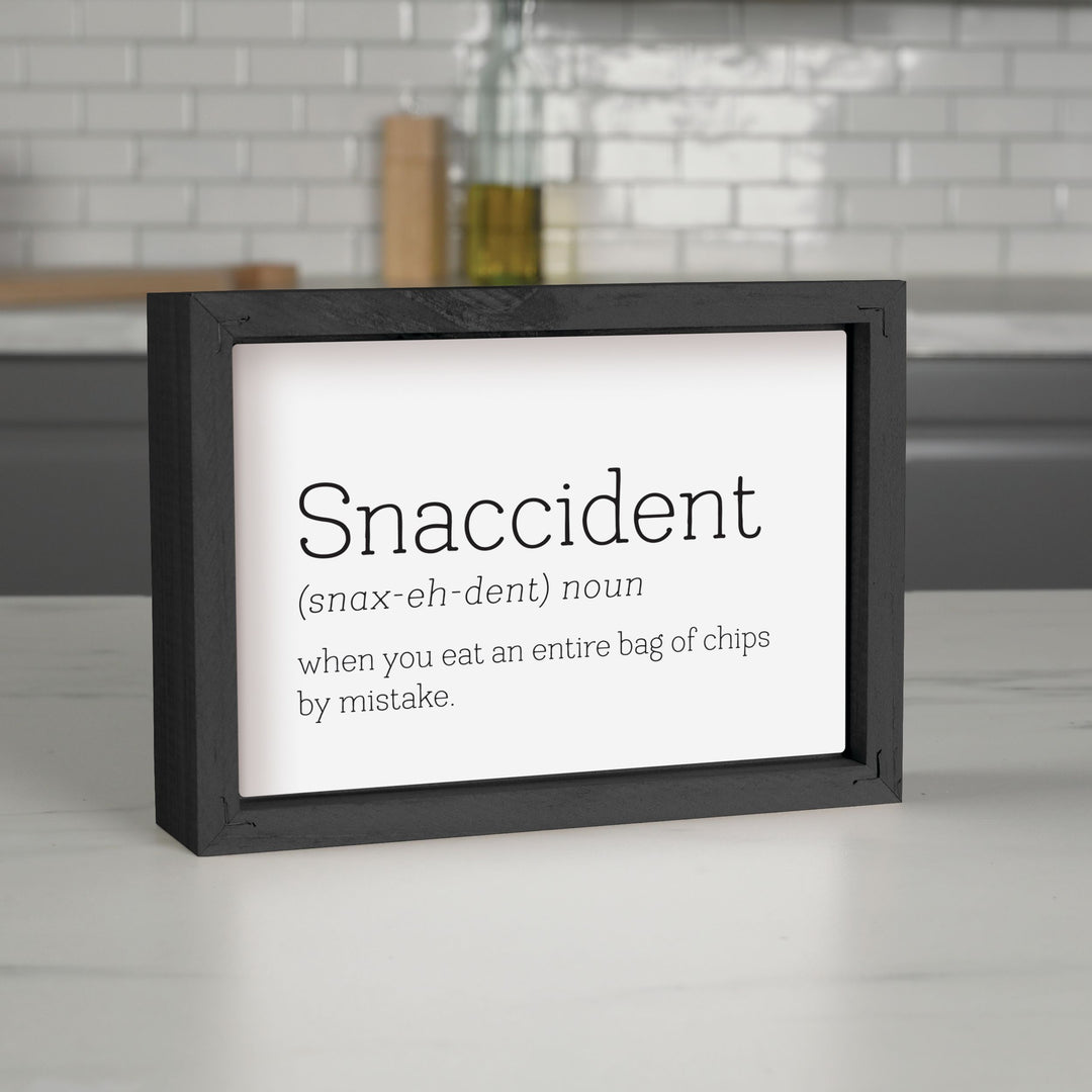 Snaccident Noun When You Eat Framed Art