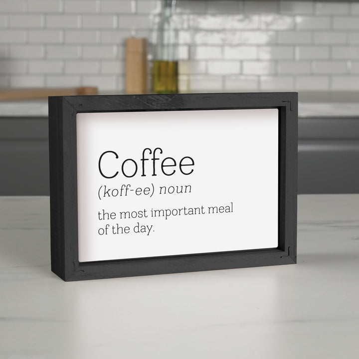 Coffee Noun The Most Important Meal Of The Day Framed Art