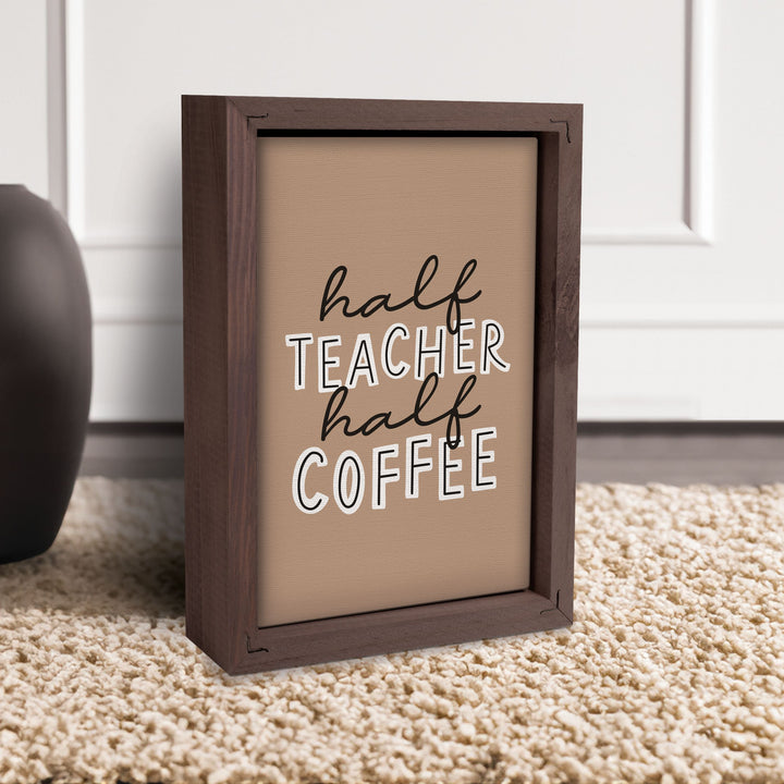 Half Teach Half Coffee Framed Linen