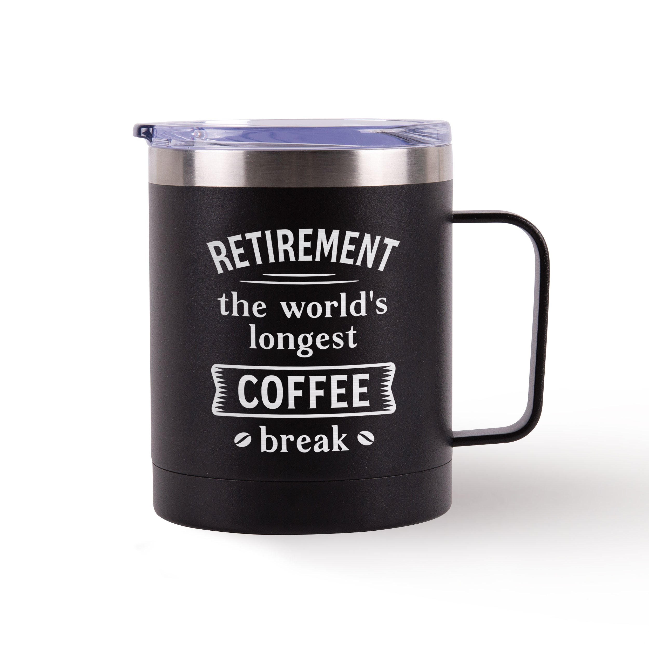 Longest Coffee Break Tumbler - Retirement Tumbler