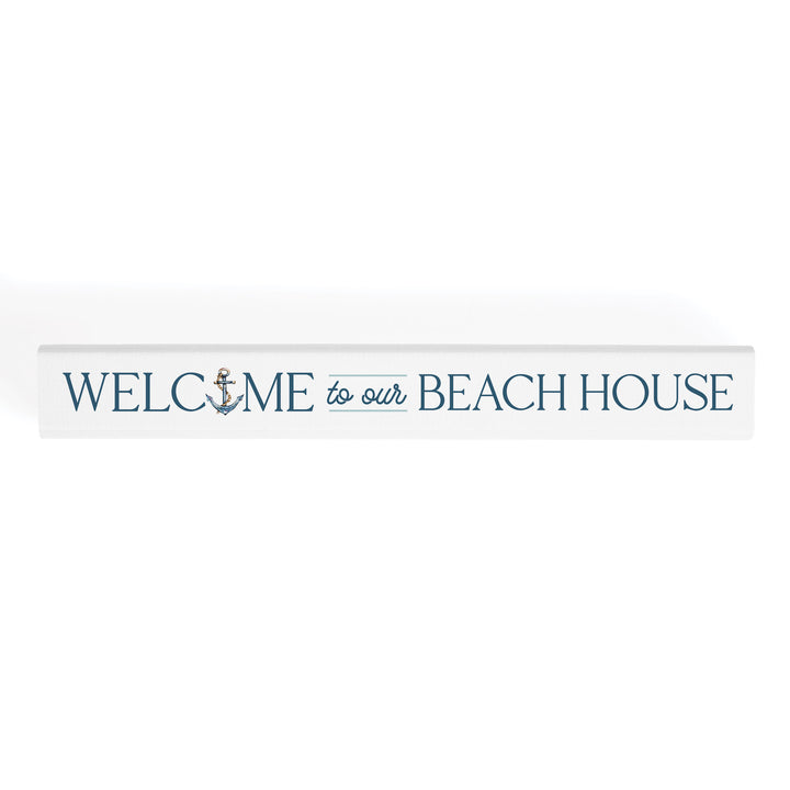 **Welcome To Our Beach House Stick Sign